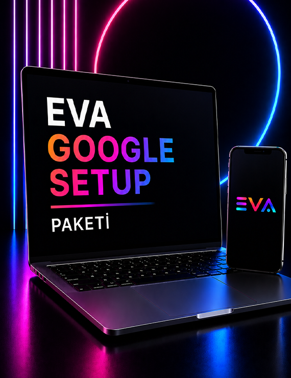 EVA GOOGLE SETUP PAKETİ