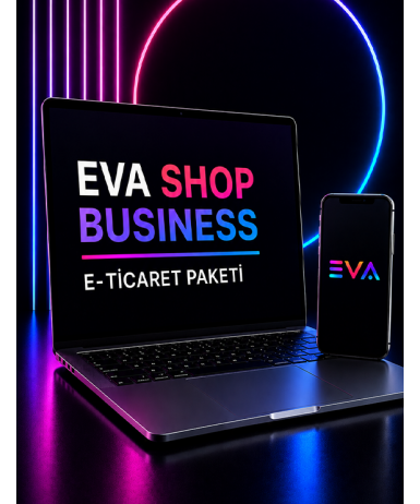 EVA SHOP BUSINESS– E-Ticaret Paketi
