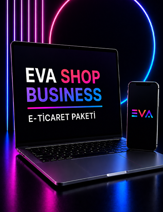 EVA SHOP BUSINESS– E-Ticaret Paketi